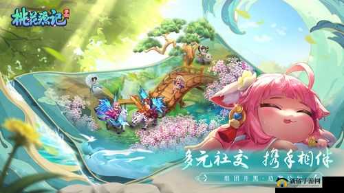 桃花源记手游：6月23日新区活动开启，体验桃花源的神秘与美好