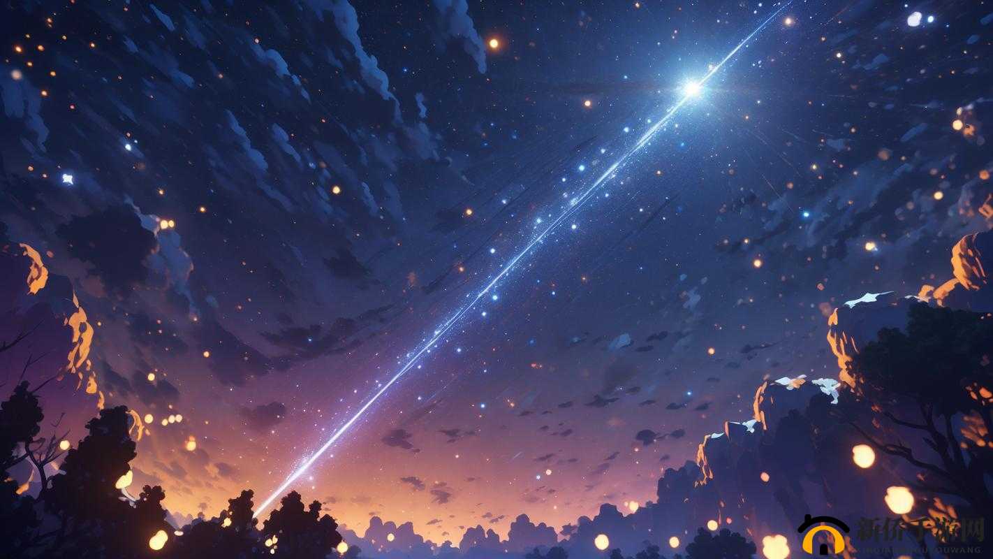 星空在线观看免费高清：绝佳视觉盛宴等你