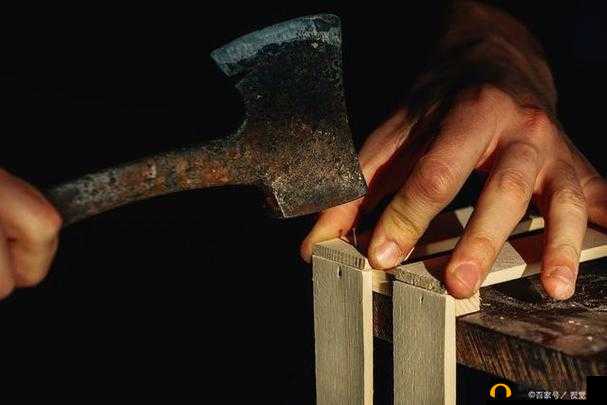木工技艺传承，斧头作为传统工艺中不可或缺的灵魂工具