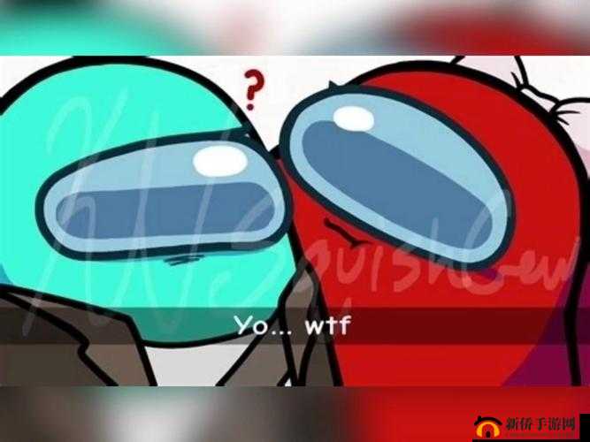 Among Us新手怎么玩？全面入门攻略及未来玩法革新大预测！